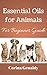 Essential Oils for Animals For Beginner Guide
