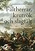 Fältherrar, krutrök och slagfält : europeiska krig 1650-1813