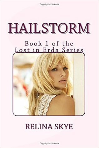Hailstorm (Lost in Erda #1)