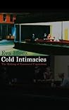 Book cover for Cold Intimacies: The Making of Emotional Capitalism