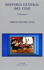 Historia general del cine, vol. 1: Orígenes del cine (Paperback)