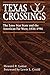 Texas Crossings by Howard R. Lamar