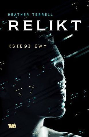 Relic Books Of Eva 1 By Heather Terrell