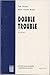 Double Trouble: Poems