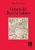 Historia del Derecho Indiano (Spanish Edition)
