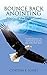 Bounce Back Anointing by Cynthia E. Jones