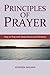 PRINCIPLES OF PRAYER