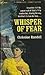 Whisper of Fear by Christine Randell