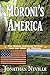 Moroni's America: The North American Setting for the Book of Mormon