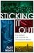 Sticking It Out by Patti Niemi