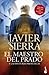 El maestro del Prado: y las pinturas proféticas (Spanish Edition)