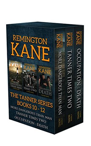 The TANNER Series - Books 10 -12 (Kindle Edition)