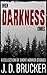 When Darkness Comes: A Collection of Short Horror Stories