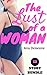 The Lust of a Woman: 12 Sizzling Hot Stories (First-Time, New Adult, Naughty MILF, Interracial, BDSM)
