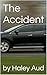 The Accident (Accidents Boo...
