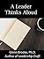 A Leader Thinks Aloud