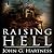 Raising Hell (Quincy Harker, #1.1)