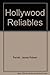 Hollywood Reliables