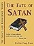 The Fate of Satan (Grace and Knowledge Series Book 3)