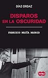 Book cover for Disparos en la oscuridad (Spanish Edition)