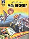 Indrajal Comics-38: Walt Disney's Man In Space (1967) Indrajal Comics-38: Walt Disney's Man In Space (1967)