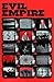 Evil Empire #1 (Evil Empire, #1)