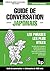 Guide de conversation Français-Japonais et dictionnaire concis de 1500 mots (French Collection t. 173) (French Edition)