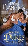 Book cover for Why Do Dukes Fall in Love? (Dukes Behaving Badly, #4)