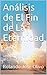 Análisis de El Fin de La Eternidad: Un Rechazo Contundente al Comunismo... (Spanish Edition)