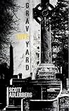 Graveyard Love by Scott Adlerberg
