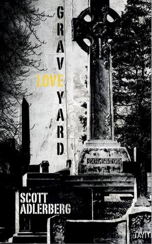 Graveyard Love (Paperback)