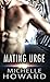 Mating Urge (Love in the Stars, #1)