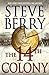 The 14th Colony (Cotton Malone #11)