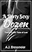 A Dirty Sexy Dozen, Twelve Exotic Tales of Women's Lust