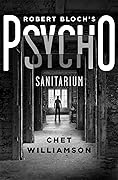 Robert Bloch's Psycho: Sanitarium