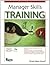 Manager Skills Training by Christee Gabour Atwood