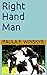 Right Hand Man