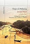 Viaje al Mekong: ...