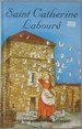 Saint Catherine of Laboure, Mary's Messenger (Hardcover)