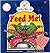 Feed Me!