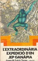 L'extraordinària expedició d'en Jep Ganapia