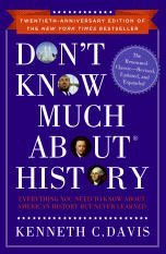 Don't Know Much About History