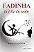 FADINHA, la fille du train (French Edition)