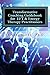 Transformative Coaching Guidebook for EFT & Energy Therapy Practitioners: Creating a Practice Curriculum to Support Your Clients to Thrive!