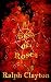 A Bed of Roses: A Short Story