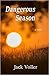 Dangerous Season