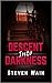 Descent Into Darkness