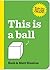 This Is a Ball
