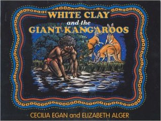 White Clay and the Giant Kangaroos