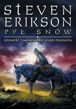 Pył snów (Malazańska Księga Poległych, #9)